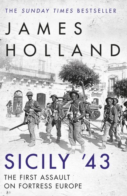 James Holland - Sicily '43, E-bok