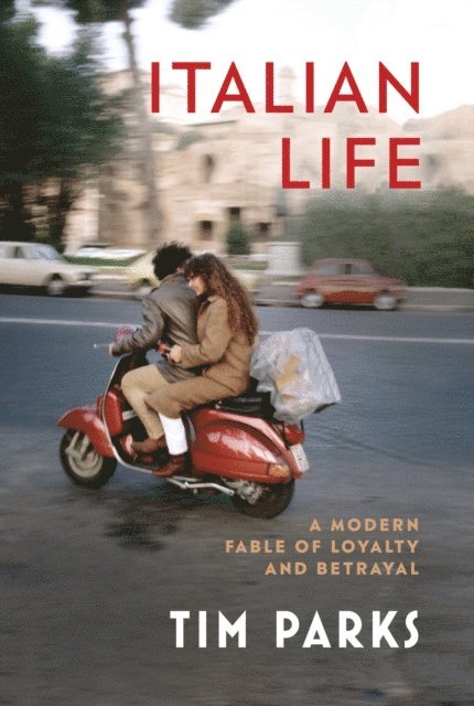 Tim Parks - Italian Life, E-bok