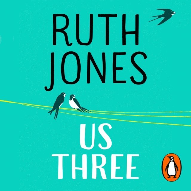 Ruth Jones - Us Three, Ljudbok