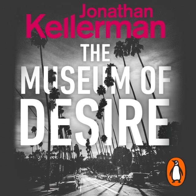 Jonathan Kellerman - Museum of Desire, Ljudbok
