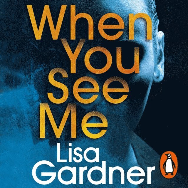 Lisa Gardner - When You See Me, Ljudbok