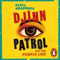 Djinn Patrol on the Purple Line