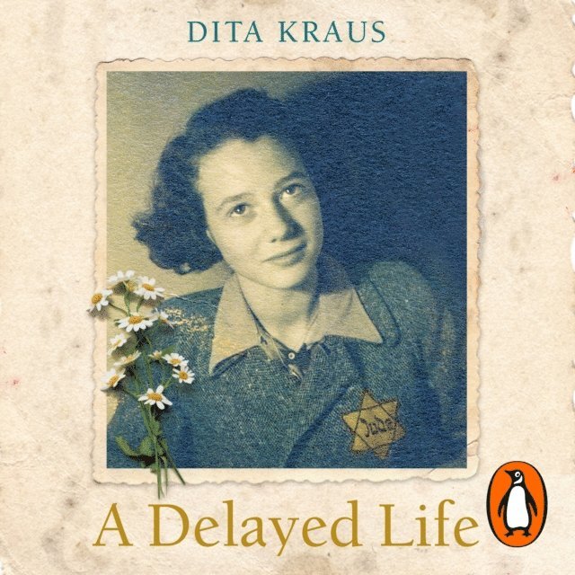 Dita Kraus - Delayed Life, Ljudbok
