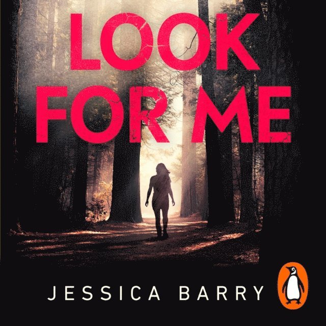 Jessica Barry - Look for Me, Ljudbok