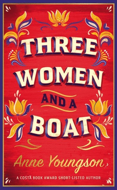 Anne Youngson - Three Women and a Boat, E-bok