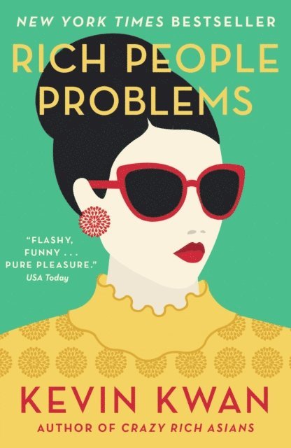 Kevin Kwan - Rich People Problems, E-bok