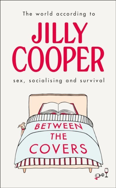 Jilly Cooper OBE - Between the Covers, E-bok