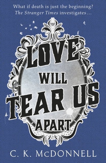 C. K. McDonnell - Love Will Tear Us Apart, E-bok