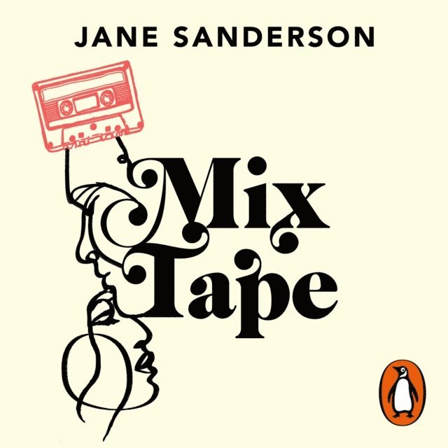 Jane Sanderson - Mix Tape, Ljudbok
