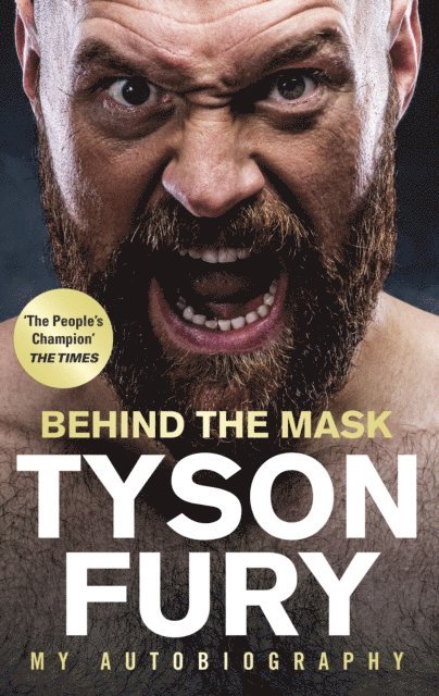 Tyson Fury - Behind the Mask, E-bok