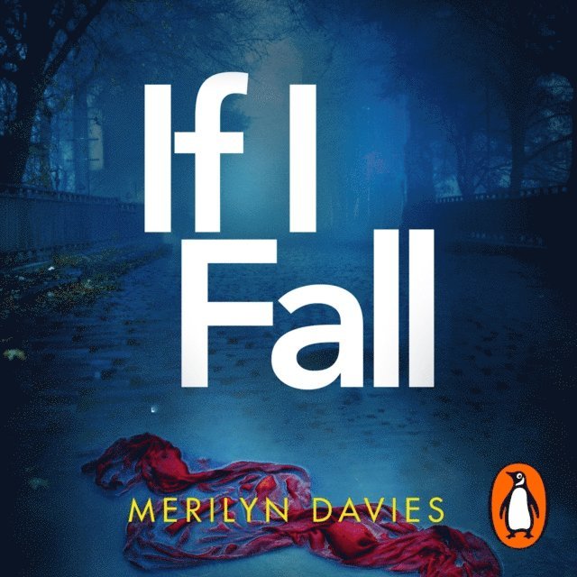 Merilyn Davies - If I Fall, Ljudbok