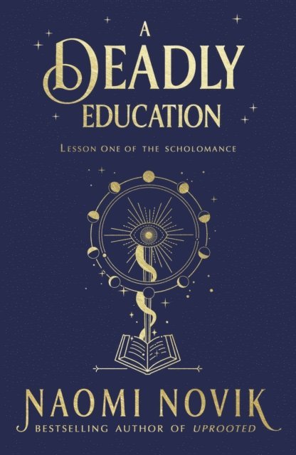 Naomi Novik - Deadly Education, E-bok