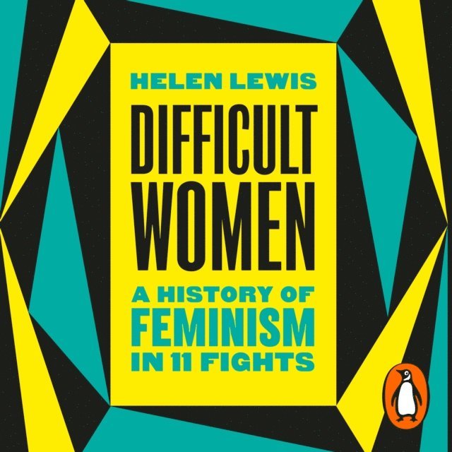 Helen Lewis - Difficult Women, Ljudbok