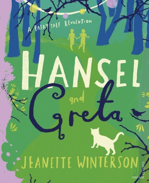 Jeanette Winterson - Hansel and Greta, E-bok