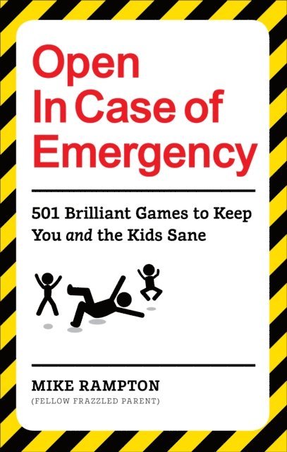 Mike Rampton - Open In Case of Emergency, E-bok