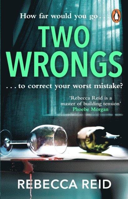 Rebecca Reid - Two Wrongs, E-bok