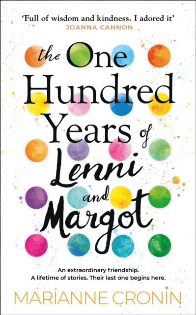 Marianne Cronin - One Hundred Years of Lenni and Margot, E-bok