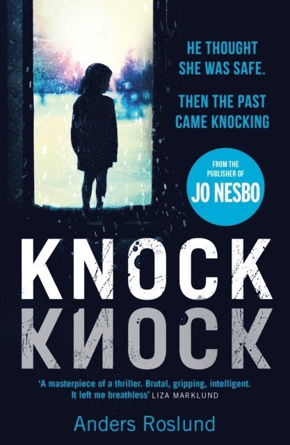 Anders Roslund - Knock Knock, E-bok
