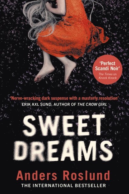 Anders Roslund - Sweet Dreams, E-bok