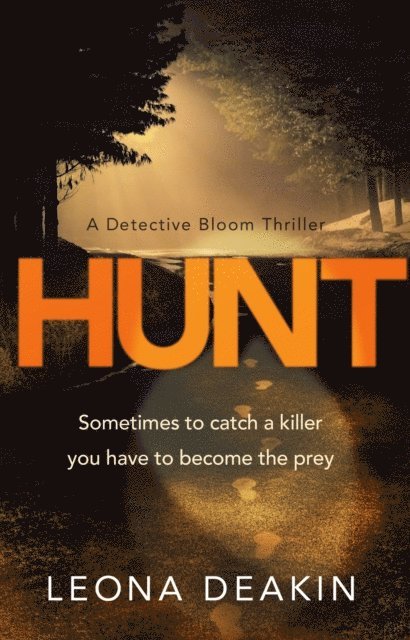 Leona Deakin - Hunt, E-bok