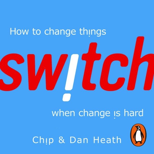 Chip Heath, Dan Heath - Switch, Ljudbok
