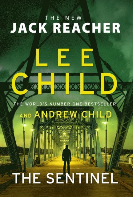 Lee Child, Andrew Child - Sentinel, E-bok