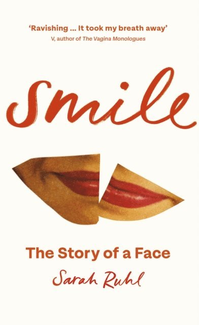 Sarah Ruhl - Smile, E-bok