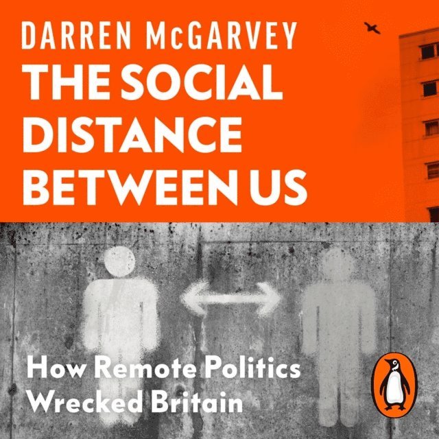 Darren McGarvey - Social Distance Between Us, Ljudbok