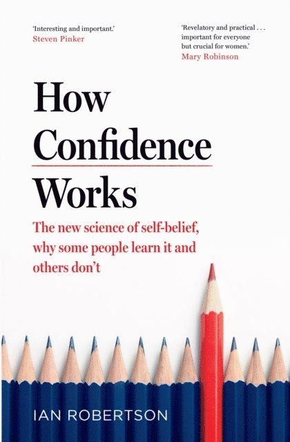 Ian Robertson - How Confidence Works, E-bok