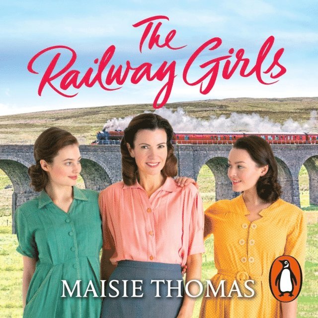 Maisie Thomas - Railway Girls, Ljudbok