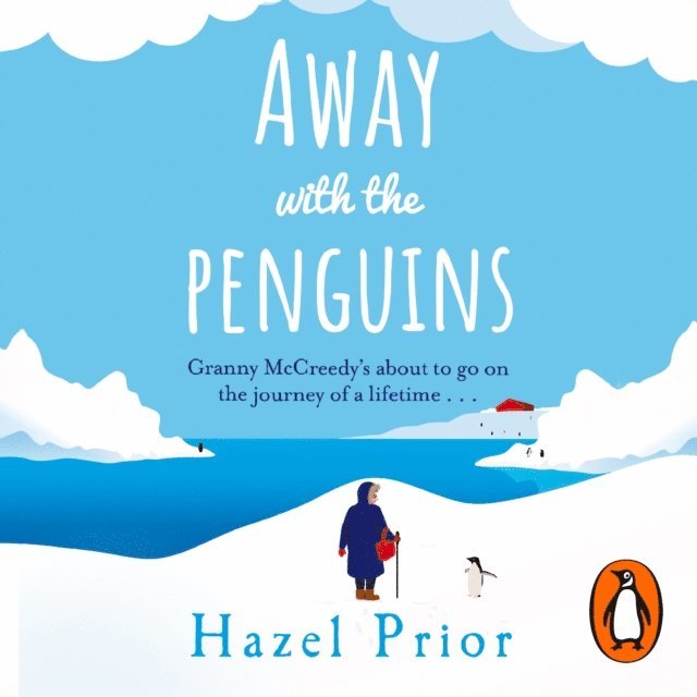 Hazel Prior - Away with the Penguins, Ljudbok