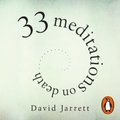33 Meditations on Death