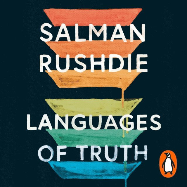 Salman Rushdie - Languages of Truth, Ljudbok