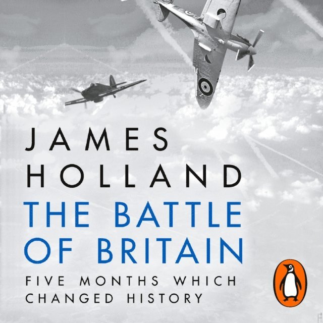 James Holland - Battle of Britain, Ljudbok