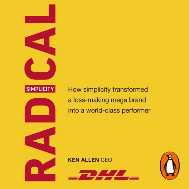 Ken Allen - Radical Simplicity, Ljudbok. Tillgänglighet: Lägg i varukorg