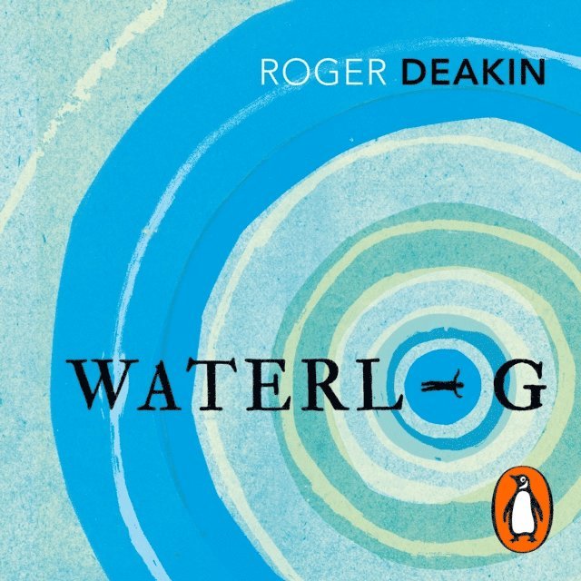 Roger Deakin - Waterlog, Ljudbok