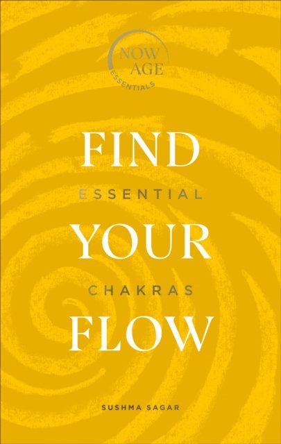 Sushma Sagar - Find Your Flow, E-bok