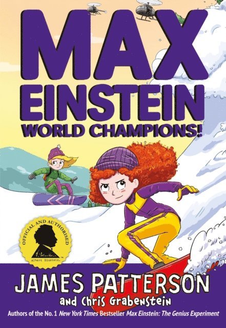 James Patterson - Max Einstein: World Champions!, E-bok