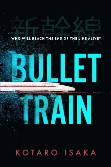 Kotaro Isaka - Bullet Train, E-bok