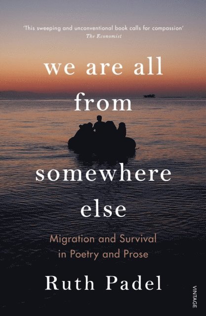 Ruth Padel - We Are All From Somewhere Else, E-bok
