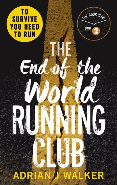 Adrian J Walker - End of the World Running Club, E-bok