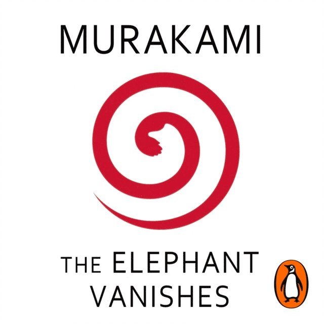 Haruki Murakami - Elephant Vanishes, Ljudbok