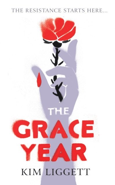 Kim Liggett - Grace Year, E-bok