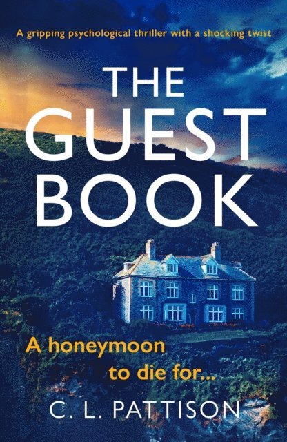 C. L. Pattison - Guest Book, E-bok