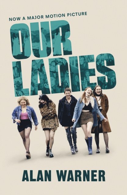 Alan Warner - Our Ladies, E-bok