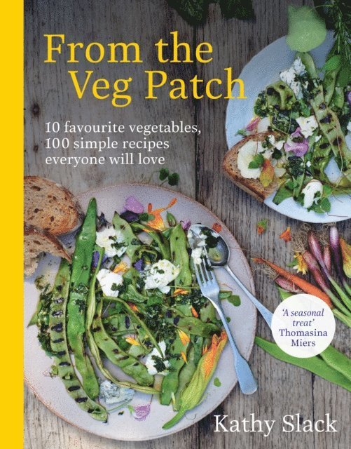 Kathy Slack - From the Veg Patch, E-bok
