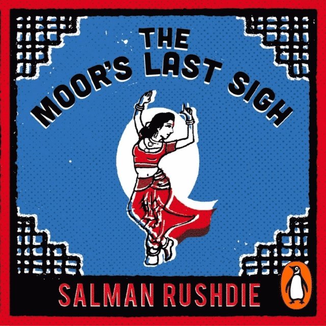 Salman Rushdie - Moor's Last Sigh, Ljudbok