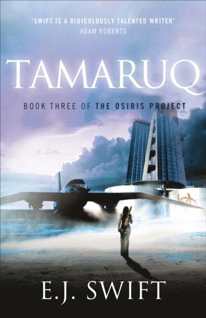 E. J. Swift - Tamaruq, E-bok