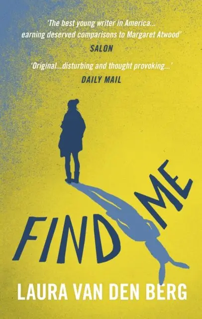 Laura van den Berg - Find Me, E-bok. Tillgänglighet: Lägg i varukorg
