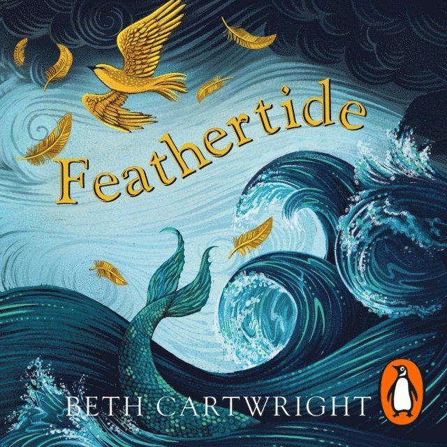 Beth Cartwright - Feathertide, Ljudbok
